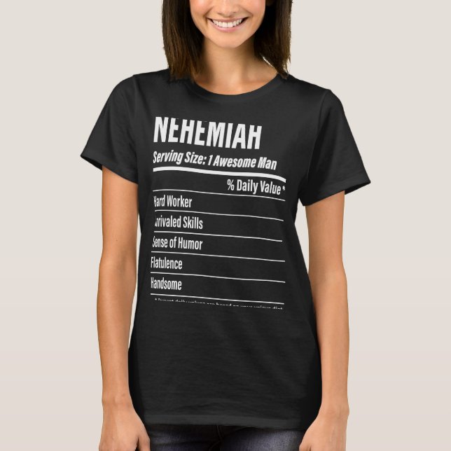 Nehemiah Nutritional Facts som betjänar Storleka k T Shirt (Framsida)