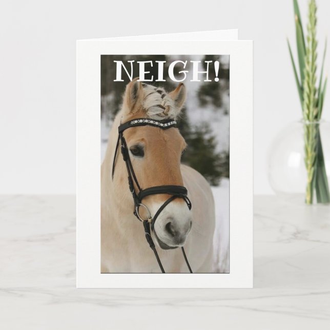 "NEIGH" KAN DU INTE VARA "FLYTTA AWAY" KORT (Framsida)