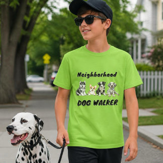 Neighborhood Dog Walker Business T Shirt