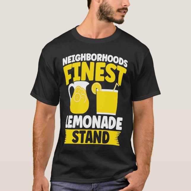 Neighborhoods Finest Lemonade Stand Lemon Juice Bu T Shirt (Framsida)