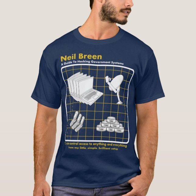 Neil Breen En guide till att hacka roligt T Shirt (Framsida)