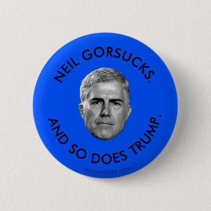 NEIL GORSUCKS. OCH SÅ TRUMP. KNAPP