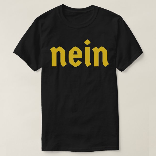 Nein Funny German Say Costume Nein Tyskland T Shirt (Design framsida)