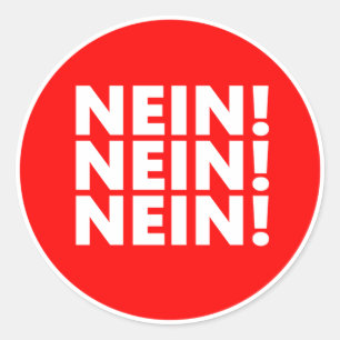 Nein! Nein! Nein! Runt Klistermärke