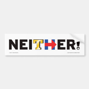 Neither! EN TOKIG bildekal