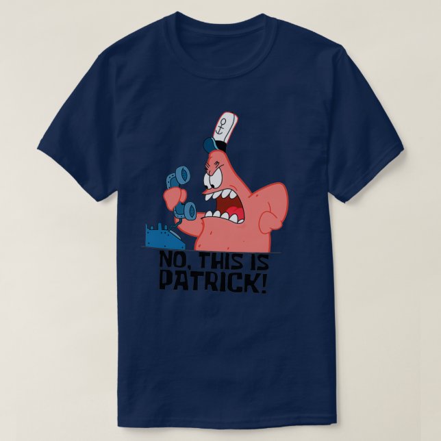 Nej, det här är Patrick T Shirt (Design framsida)