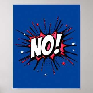 Nej! Dramatisk Tecknad av popkonst Poster
