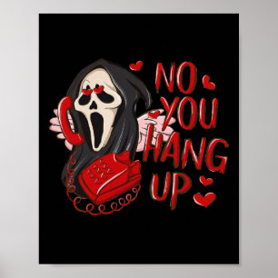 Nej, du håller upp första Ghost som ringer Hallowe Poster