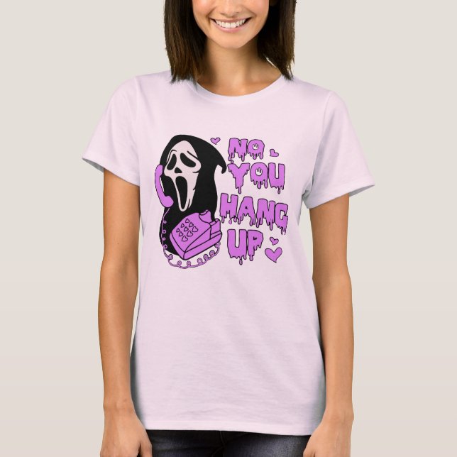 Nej, du hänger på, Lusnyj Horror Skräm, skräckfilm T Shirt (Framsida)