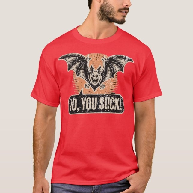 Nej, du Suck T Shirt (Framsida)