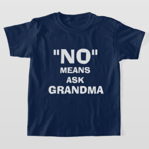 "NEJ"-ELAK ASK GRANDMA T SHIRT