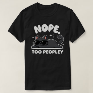 Nej, för folkigt | Rolig svart katt | Anti-Social T Shirt