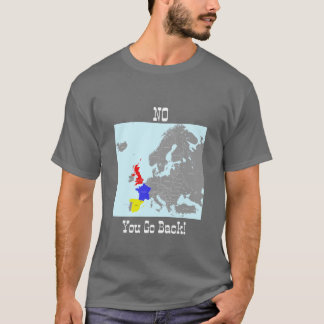 Nej, gå tillbaka till Te T Shirt