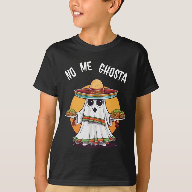 Nej, Ghosta Funny Mexican Halloween Ghost T Shirt (Framsida)