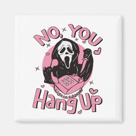 Nej, håll upp Shirt, Ghostface Valentine Magnet