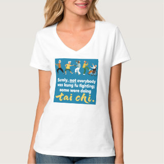 Nej, inte alla kämpade med kung fu, tai chi t shirt