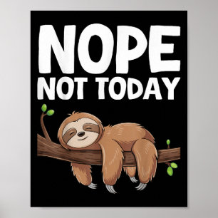 Nej Inte Idag Latmask Poster