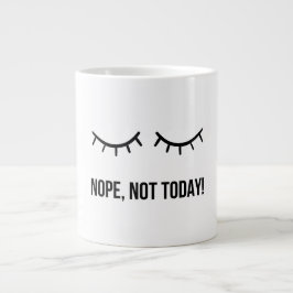 Nej, Inte Idag! – Rolig Lättja Kaffe Mugg Jumbo Mugg