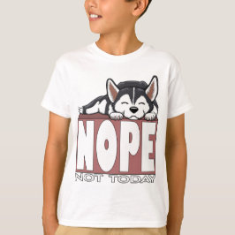 Nej Inte Idag Sovande Sibirisk Husky Hund T Shirt