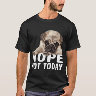 Nej Inte Idag T Shirt