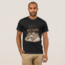 “nej inte idag” t-shirt