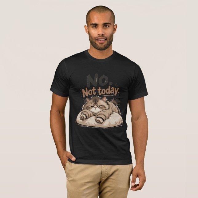 “nej inte idag” t-shirt (Hel framsida)