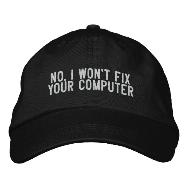 Nej, jag fixar inte datorn broderad keps (Framsida)
