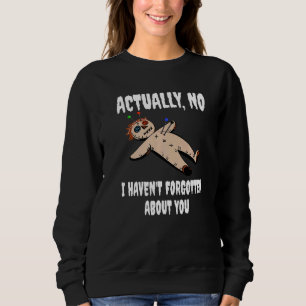 Nej, jag har glömt om att du vill Voo. T Shirt