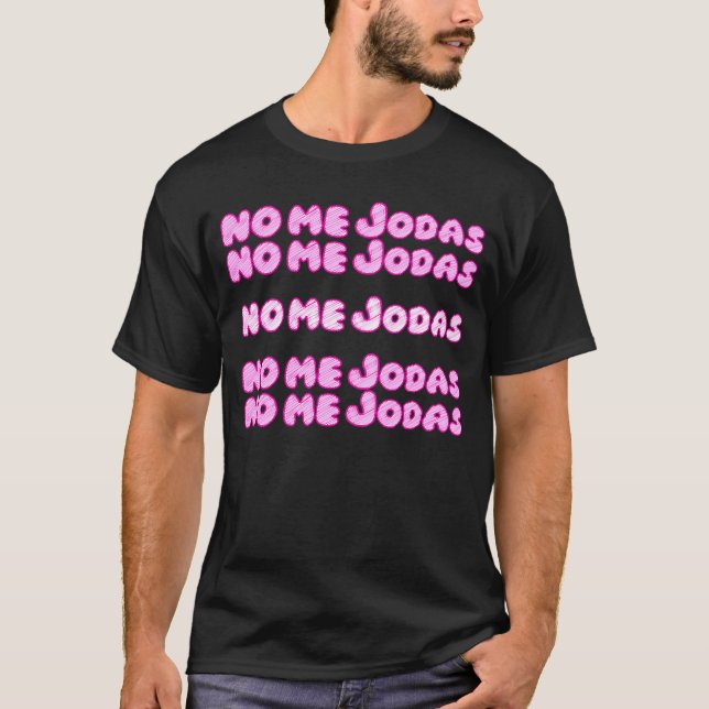 Nej, jag Jodas Latina T Shirt (Framsida)