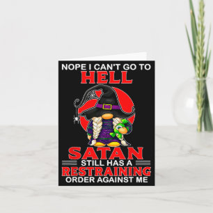 Nej jag kan inte gå till helvetet Satan har fortfa Kort