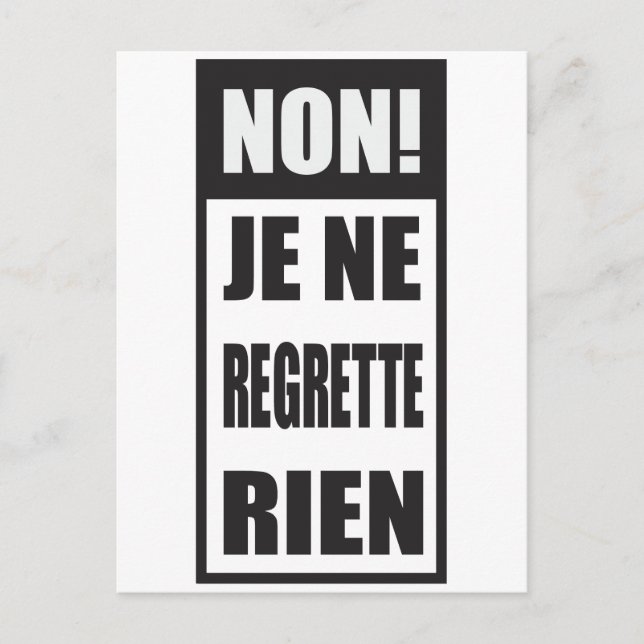 Nej! Je ne regrette rien Vykort (Framsida)