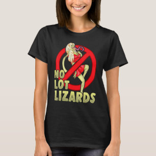 Nej, Lizards Make Gift-frun Trucker Funny Tru T Shirt
