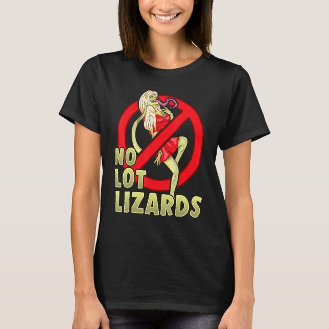 Nej, Lizards Make Gift-frun Trucker Funny Tru T Shirt (Framsida)