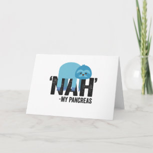 Nej min Pancreas Funny Diabetes Blue Ribbon Sloth Kort
