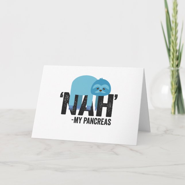 Nej min Pancreas Funny Diabetes Blue Ribbon Sloth Kort (Framsida)