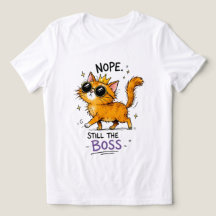 Nej Nej Fortfarande Boss Katt T-Shirt