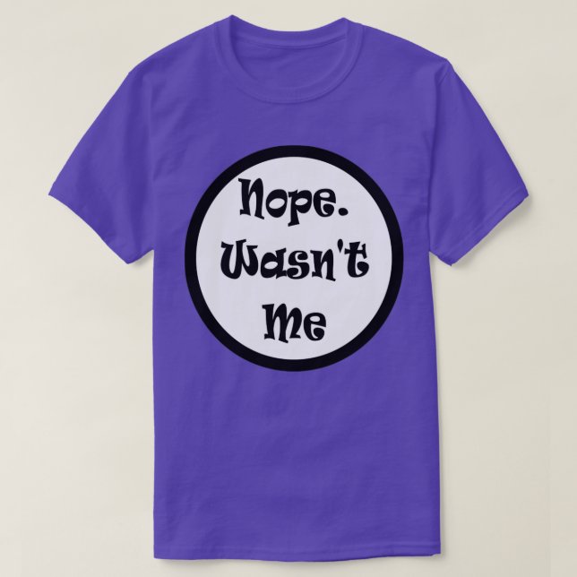 Nej, nej, jag var inte skyldig till nota t shirt (Design framsida)