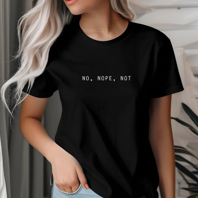 Nej, nej, nej, enkelt och minimalistiskt t shirt (Skapare uppladdad)