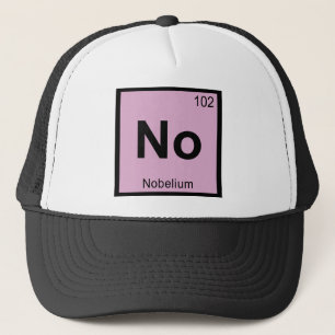 Nej - Nobelium Kemiska Periodiska Systemet Symbol Truckerkeps