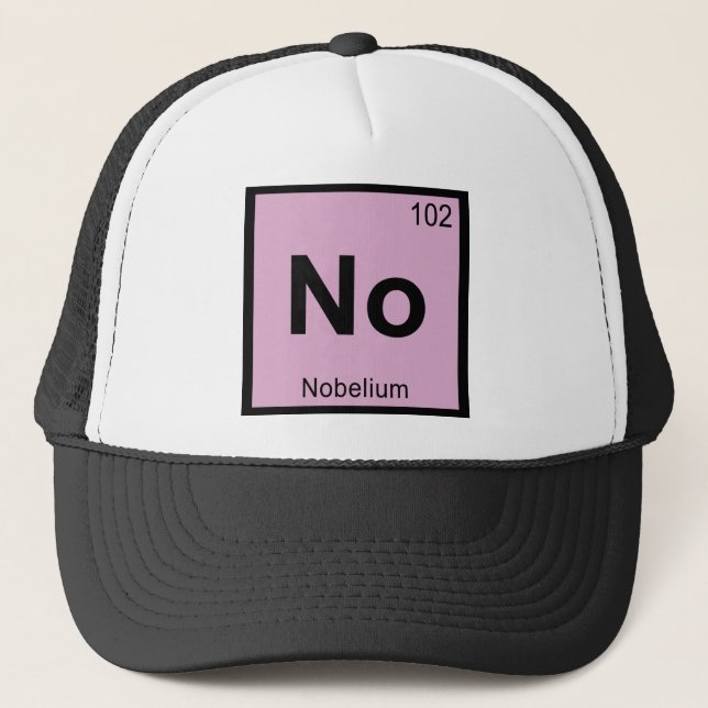 Nej - Nobelium Kemiska Periodiska Systemet Symbol Truckerkeps (Framsida)