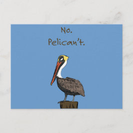 Nej, Pelican.. Vykort