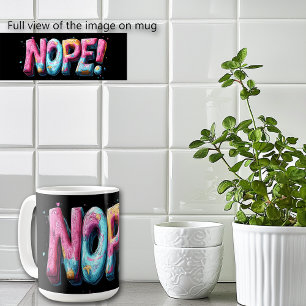 NEJ Rolig Färgrik Text Kaffemugg