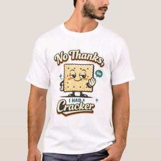 Nej tack, jag åt en kex Rolig GLP-1 T Shirt