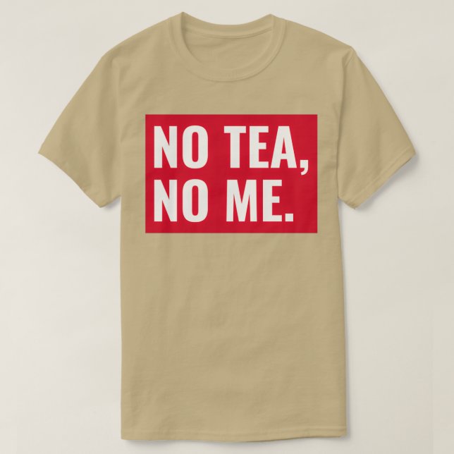 Nej Tea No. T Shirt (Design framsida)