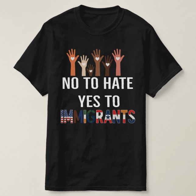 Nej till Hate Ja till invandrare | Pro Immigration T Shirt (Design framsida)