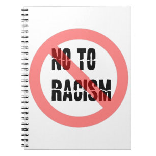 Nej till rasism   Anti Racism Slogan Anteckningsbok