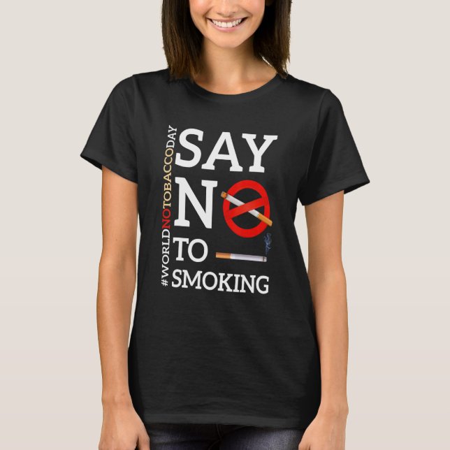 Nej till tobaksrök i världen t shirt (Framsida)