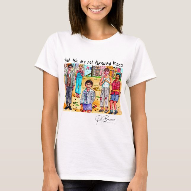 Nej! Vi kastar inte sten Tee Shirt (Framsida)