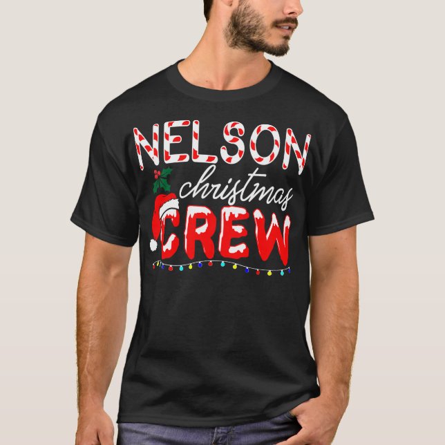 Nelson Last Name jul Crew Gift Thanksgiving T Shirt (Framsida)