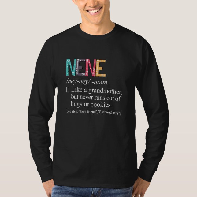 Nene Never Runs Out Of Hugs and Cookies Grandma T Shirt (Framsida)